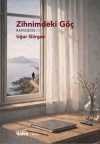 Zihnimdeki Göç / Rapsodos 1