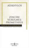 Zincire Vurulmuş Prometheus - Hasan Ali Yücel Klasikleri