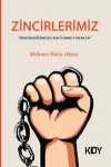 Zincirlerimiz