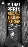 Zindana Tıkılan İktidar & 27 Mayıs ve Yassıada Günleri