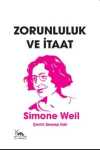 Zorunluluk ve İtaat