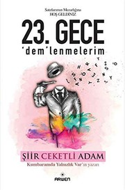 23. Gece 'Dem'lenmelerim