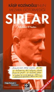Kaşif Kozinoğlu'nun Mezara Götürmediği Sırlar kitap kapağı