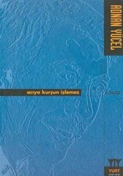 Aciya Kursun Islemez