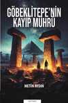 Göbeklitepe'nin Kayıp Mührü