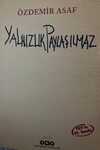 Yanlızlık Paylaşılmaz 