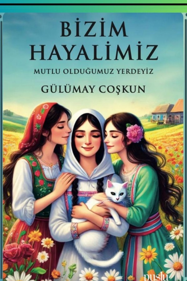 Bizim Hayalimiz kitap kapağı