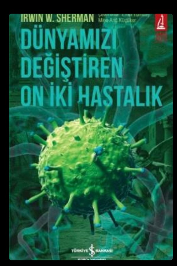 Dünyamızı değiştiren 12 hastalık 