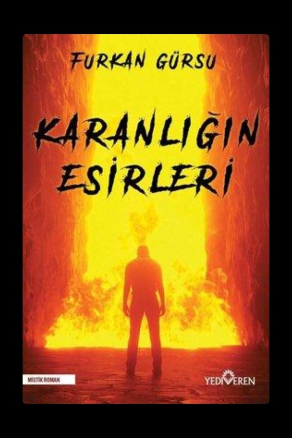 Karanlığın esirleri 