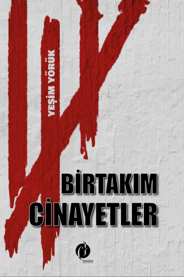 Birtakım Cinayetler 