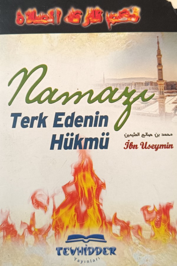 Namazı Terk Edenin Hükmü