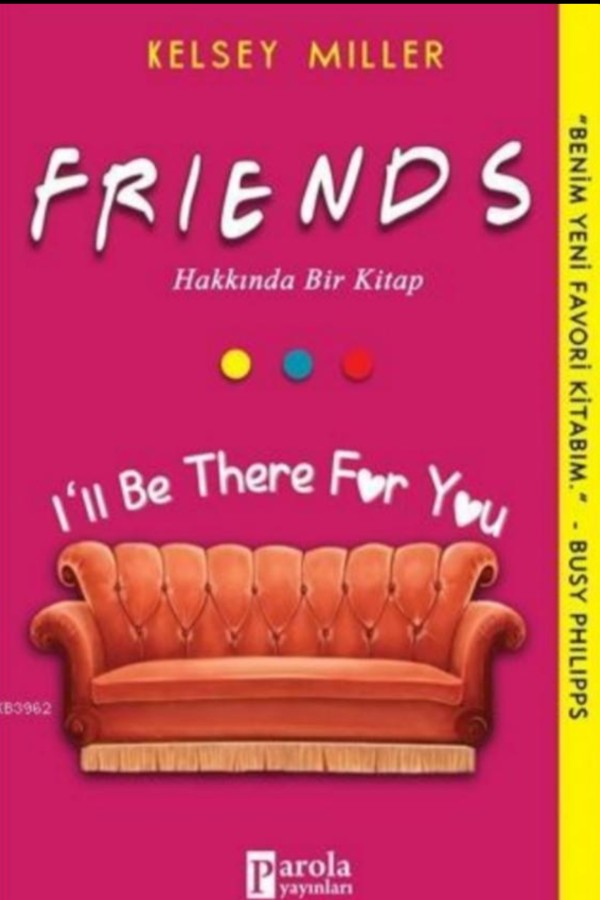 Friends Hakkında Bir Kitap