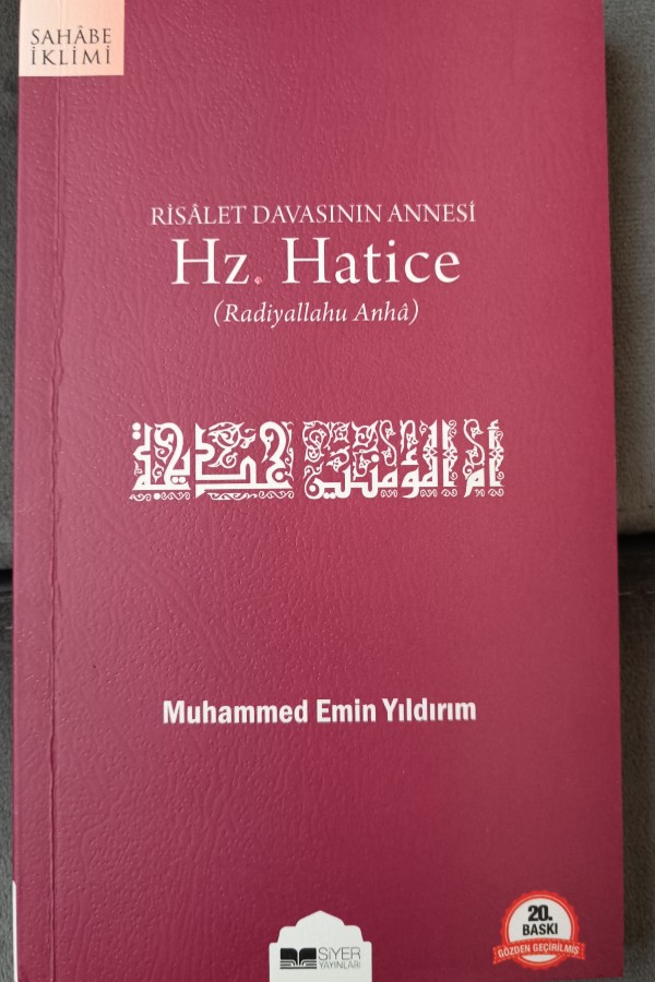 Risalet Davasının Annesi Hz.Hatice