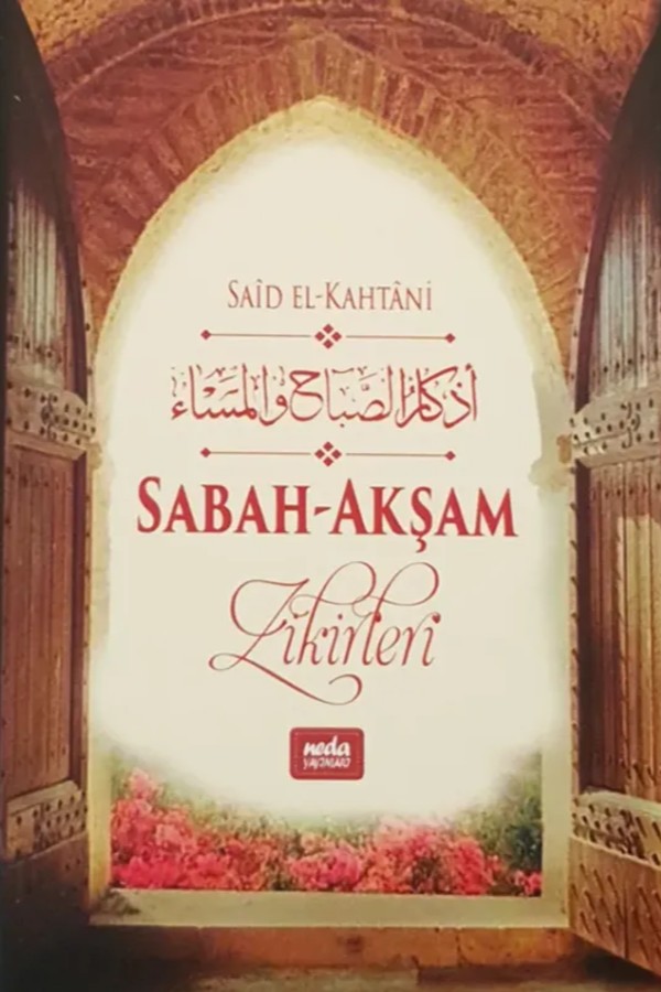 Sabah Akşam Zikirleri