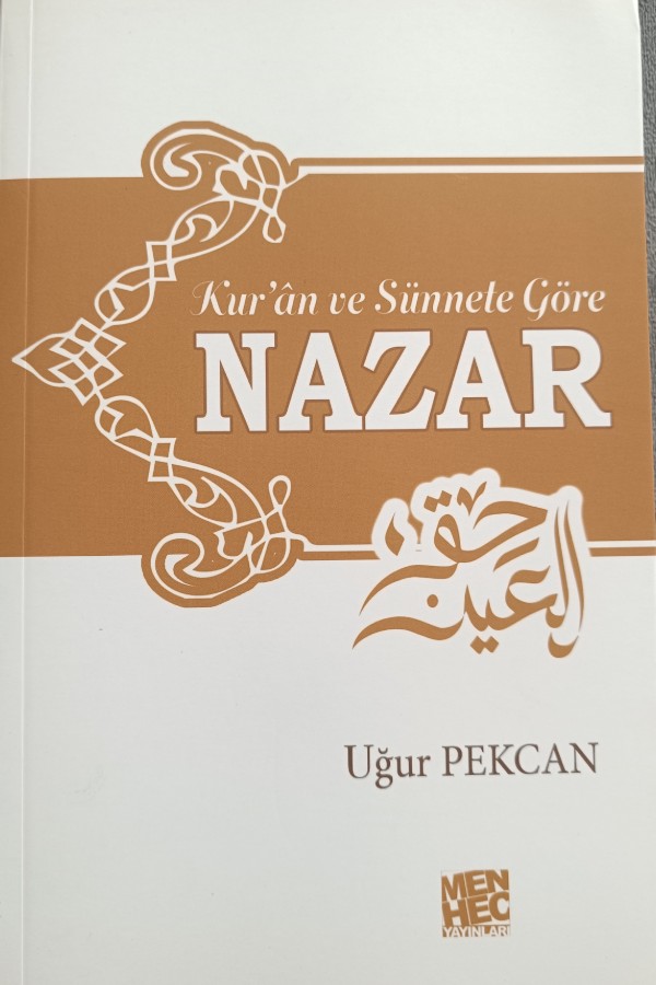 Kur'an Ve Sünnete Göre Nazar