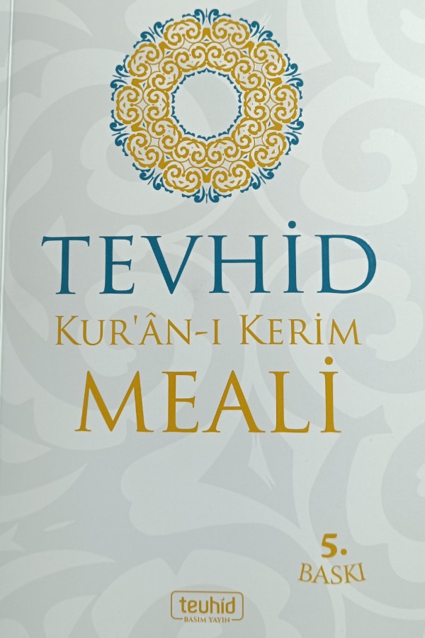 Tevhid Kur'an-ı Kerim Meali