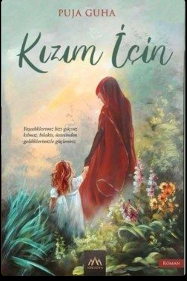 Kızım için