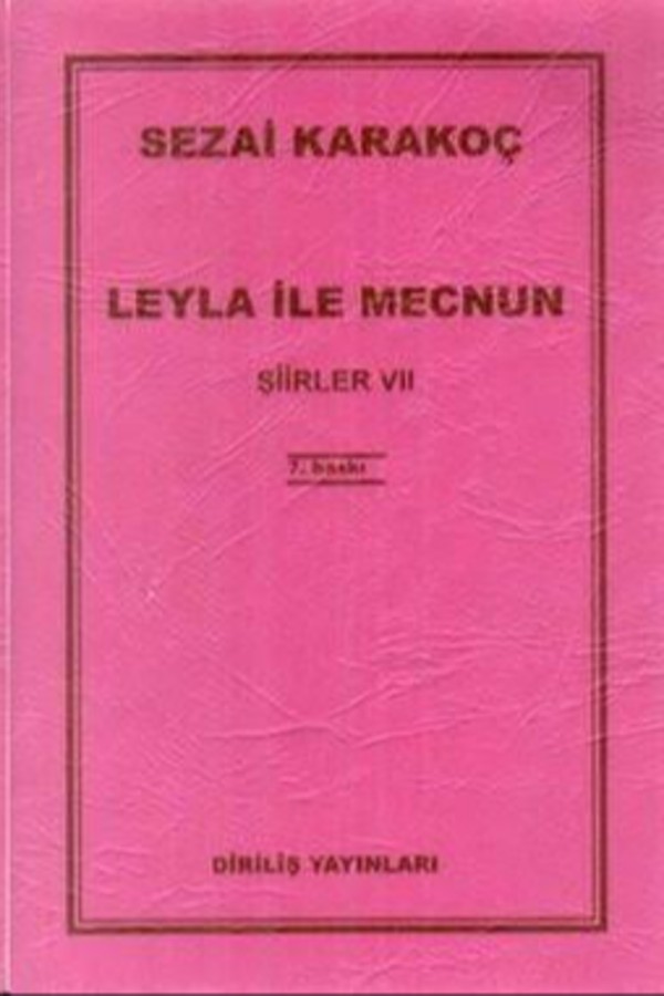 Leyla ile Mecnun Şiirler VII