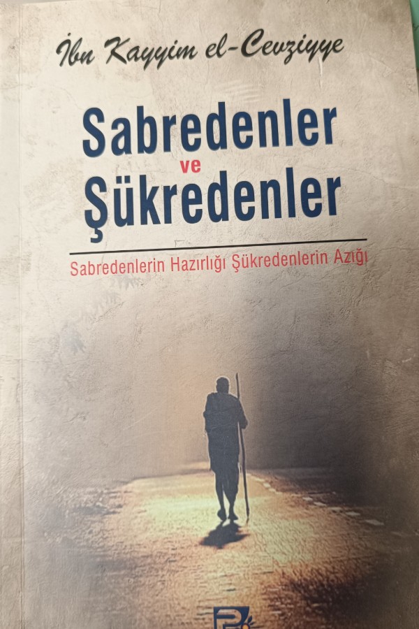 Sabredenler ve Şükredenler