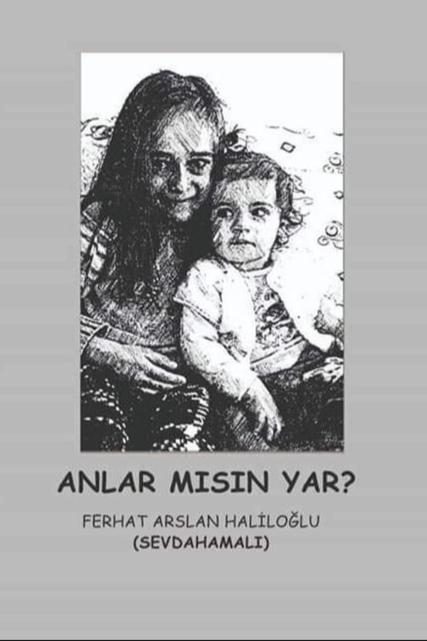 Anlar mısın Yar?