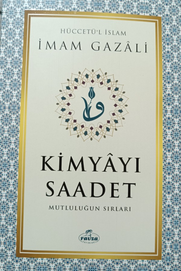 Kimyayı Saadet Mutluluğun Sırları