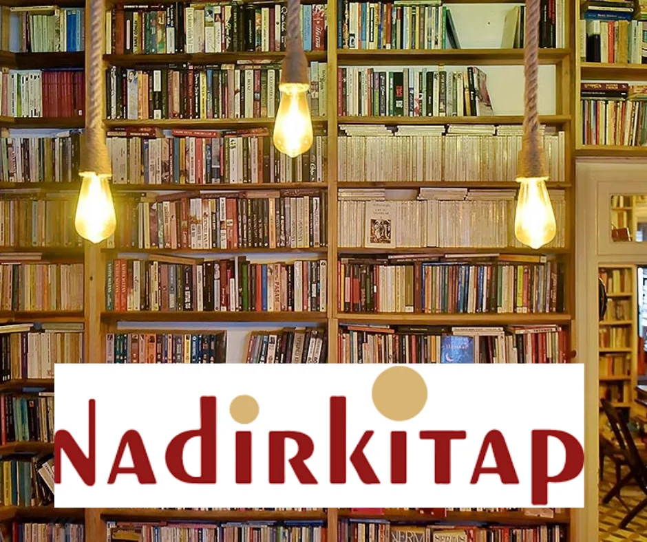 Nadir Kitap Hakkında Bilgiler: Nedir ve Kitapseverlere Ne Sunar? - Dijital Kitaplık